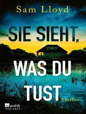 cover image of Sie sieht, was du tust